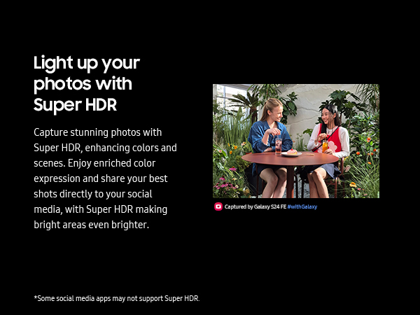 samsung Galaxy S24 FE super HDR functionality